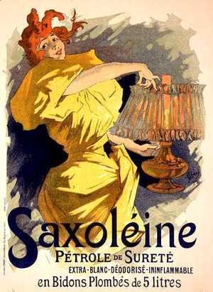 Jules Cheret - Reproduction of a poster advertising 'Saxoleine', safe parrafin oil, 1896