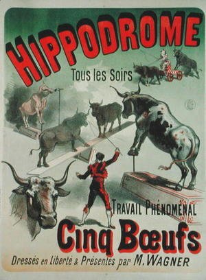 Poster advertising the performance of the 'Cinq Boeufs' at the Hippodrome