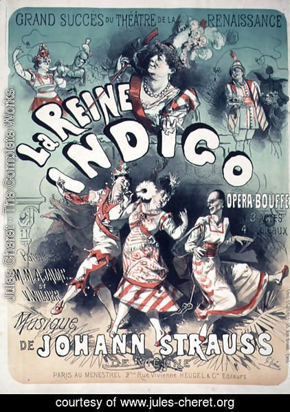 Poster advertising 'La Reine Indigo', music by Johann Strauss (1804-49) c.1900