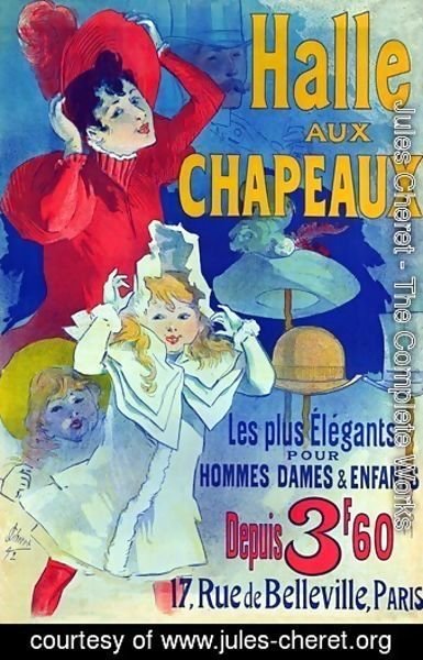 Jules Cheret - Halle Aux Chapeaux