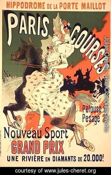 Jules Cheret - Reproduction of a poster advertising 'Paris Courses', at the Hippodrome de la Porte Maillot, Paris, 1890