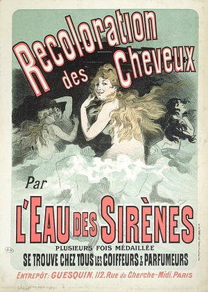 Jules Cheret - Poster advertising 'L'Eau des Sirenes' hair colourant, 1899