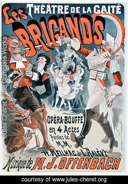 Jules Cheret - Poster for the opera bouffe 'Les Brigands' by Jacques Offenbach (1819-80) 1869