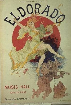 Jules Cheret - Poster for "El Dorado"