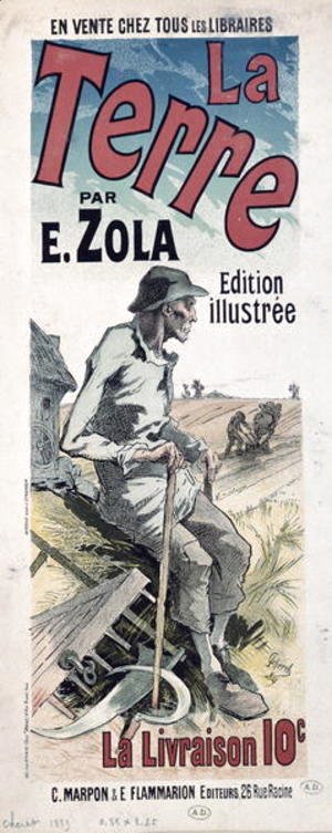 Jules Cheret - Poster advertising 'La Terre' by Emile Zola, 1889